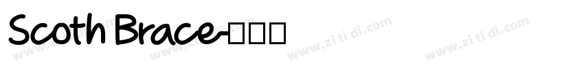 Scoth Brace字体转换